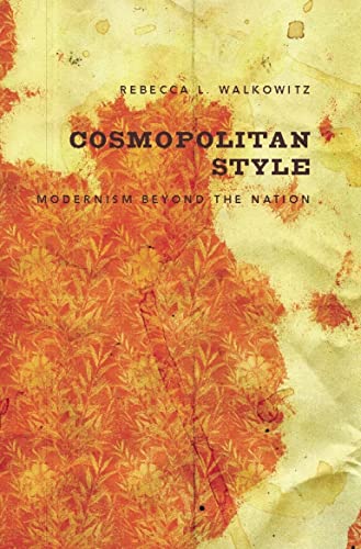 9780231137508: Cosmopolitan Style: Modernism Beyond the Nation