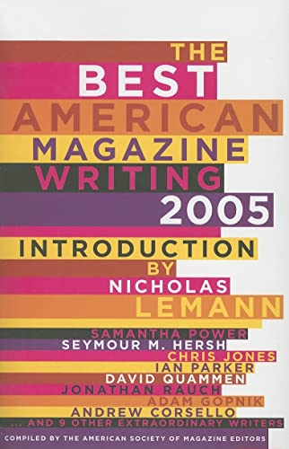 Imagen de archivo de The Best American Magazine Writing 2005 a la venta por Wonder Book