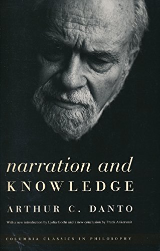 Beispielbild fr Narration and Knowledge (Columbia Classics in Philosophy) zum Verkauf von BooksRun