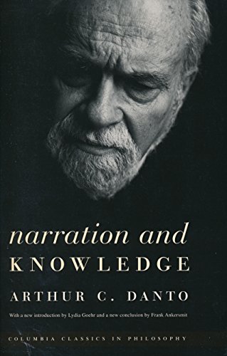 Imagen de archivo de Narration and Knowledge (Columbia Classics in Philosophy) a la venta por Book Trader Cafe, LLC