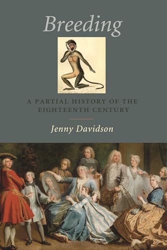 Stock image for Breeding: A Partial History of the Eighteenth Century for sale by ZBK Books