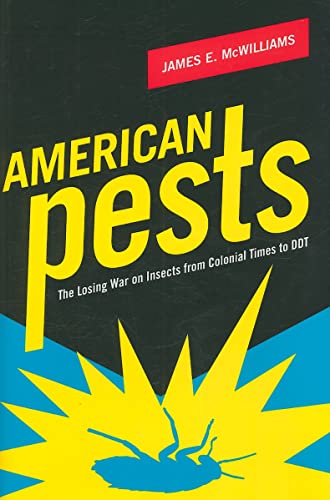 Beispielbild fr American Pests : The Losing War on Insects from Colonial Times to DDT zum Verkauf von Better World Books