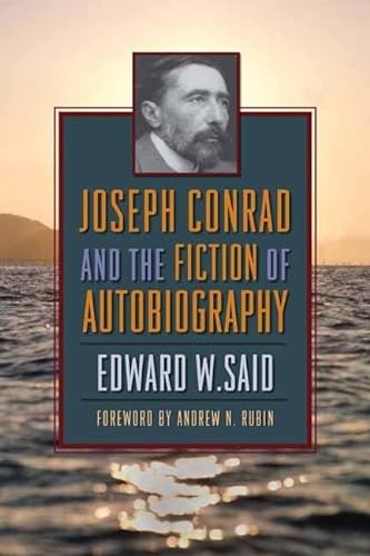 9780231140058: Joseph Conrad and the Fiction of Autobiography