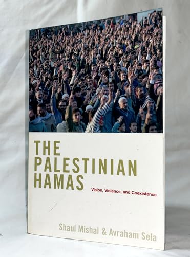 9780231140072: The Palestinian Hamas: Vision, Violence, and Coexistence