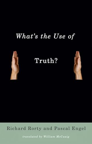 Beispielbild fr What's the Use of Truth? zum Verkauf von SecondSale