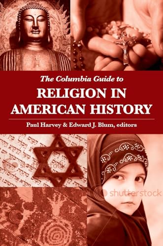 Imagen de archivo de The Columbia Guide to Religion in American History a la venta por ThriftBooks-Dallas