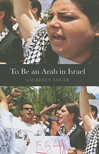 Beispielbild fr To Be an Arab in Israel zum Verkauf von Midtown Scholar Bookstore