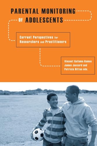 Beispielbild fr Parental Monitoring of Adolescents: Current Perspectives for Researchers and Practitioners zum Verkauf von Midtown Scholar Bookstore