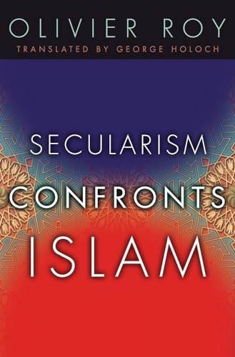 Stock image for Secularism Confronts Islam for sale by ThriftBooks-Dallas