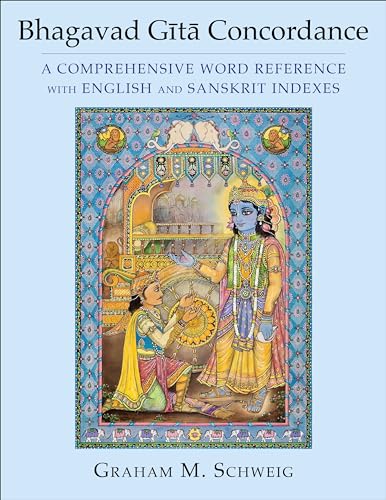 Stock image for Bhagavad G?t? Concordance: A Comprehensive Word Reference with English and Sanskrit Indexes for sale by Books Unplugged