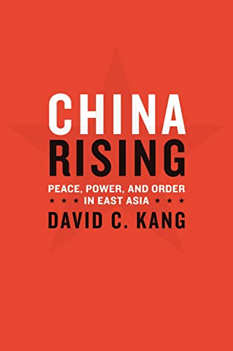 Beispielbild fr China Rising: Peace, Power, and Order in East Asia zum Verkauf von Wonder Book