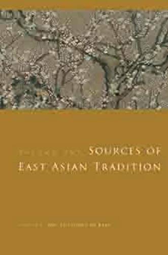 Imagen de archivo de Sources of East Asian Tradition: Premodern Asia: Vol 1 a la venta por Revaluation Books