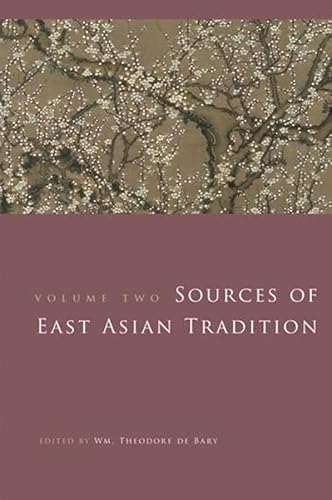 9780231143226: Sources of East Asian Tradition, Vol. 2: The Modern Period (Introduction to Asian Civilizations)