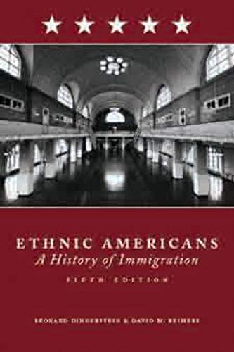 Beispielbild fr Ethnic Americans: A History of Immigration: Immigration and American Society zum Verkauf von medimops