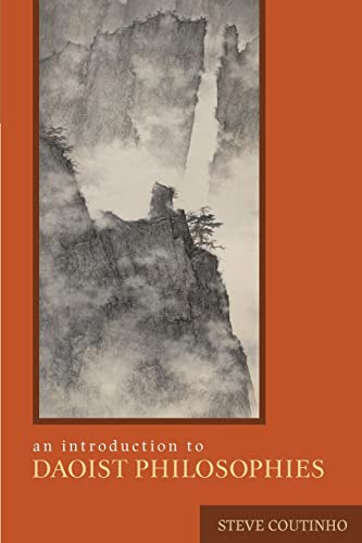 9780231143394: An Introduction to Daoist Philosophies
