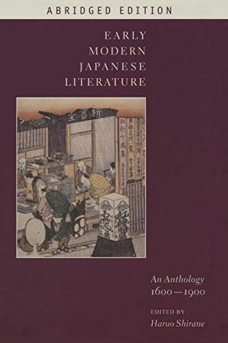 Beispielbild fr Early Modern Japanese Literature : An Anthology, 1600-1900 (Abridged Edition) zum Verkauf von Better World Books