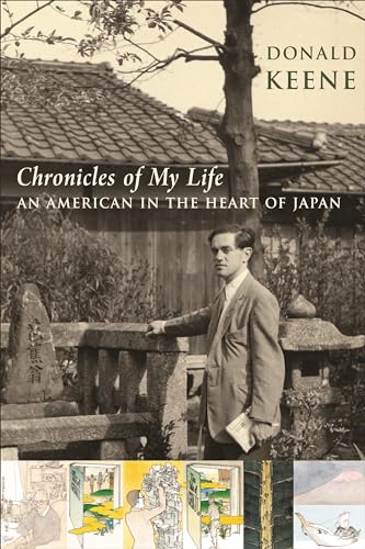 9780231144414: Chronicles of My Life: An American in the Heart of Japan