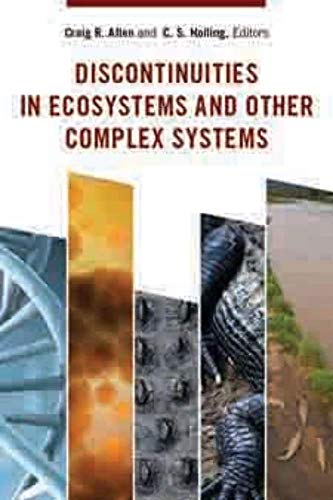 Imagen de archivo de Discontinuities in Ecosystems and Other Complex Systems (Complexity in Ecological Systems) a la venta por Zoom Books Company