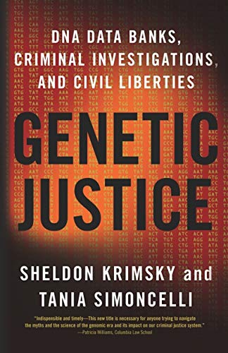 Imagen de archivo de Genetic Justice : DNA Data Banks, Criminal Investigations, and Civil Liberties a la venta por Better World Books