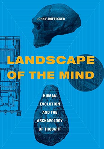 Beispielbild fr LANDSCAPE OF THE MIND: Human Evolution and the Archaeology of Thought zum Verkauf von North Country Books