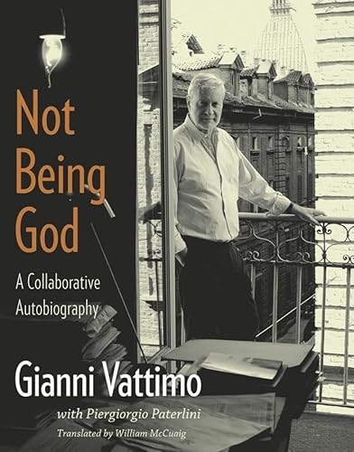 Imagen de archivo de Not Being God: A Collaborative Autobiography a la venta por Midtown Scholar Bookstore