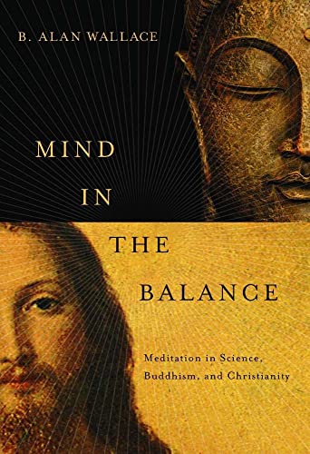 Beispielbild fr Mind in the Balance: Meditation in Science, Buddhism, & Christianity zum Verkauf von ThriftBooks-Dallas