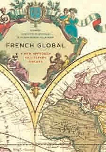 Beispielbild fr French Global: A New Approach to Literary History [Paperback] [Sep 13, 2011] . zum Verkauf von Book Trader Cafe, LLC