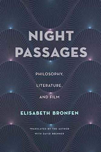 Stock image for Night Passages: Philosophy, Literature, and Film for sale by Midtown Scholar Bookstore