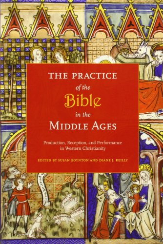 Stock image for The Practice of the Bible in the Middle Ages for sale by Blackwell's