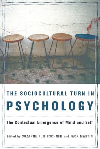 Imagen de archivo de The Sociocultural Turn in Psychology : The Contextual Emergence of Mind and Self a la venta por Better World Books: West