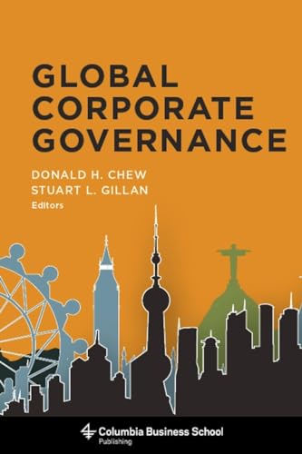 Imagen de archivo de Global Corporate Governance (Columbia Business School Publishing) a la venta por Midtown Scholar Bookstore