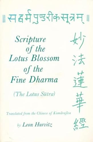 9780231148948: Scripture of the Lotus Blossom of the Fine Dharma the Lotus Sutra