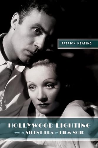 Imagen de archivo de Hollywood Lighting from the Silent Era to Film Noir (Film and Culture Series) a la venta por Midtown Scholar Bookstore