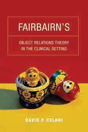 9780231149075: Fairbairn’s Object Relations Theory in the Clinical Setting