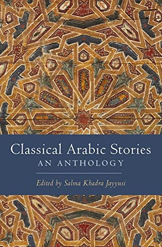 Stock image for Classical Arabic Stories: An Anthology for sale by HPB-Red