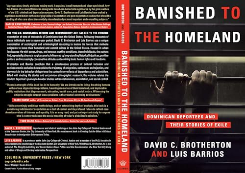 Stock image for Banished to the Homeland : Dominican Deportees and Their Stories of Exile for sale by Better World Books