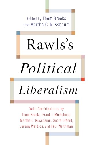 Beispielbild fr Rawls's Political Liberalism (Columbia Themes in Philosophy) zum Verkauf von Powell's Bookstores Chicago, ABAA