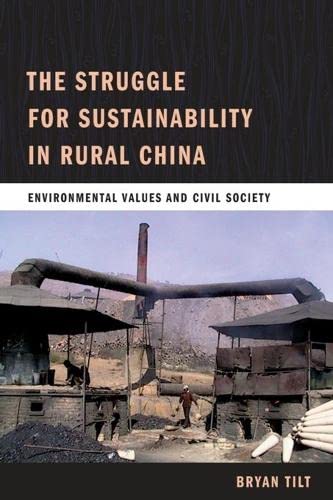 9780231150019: The Struggle for Sustainability in Rural China: Environmental Values and Civil Society