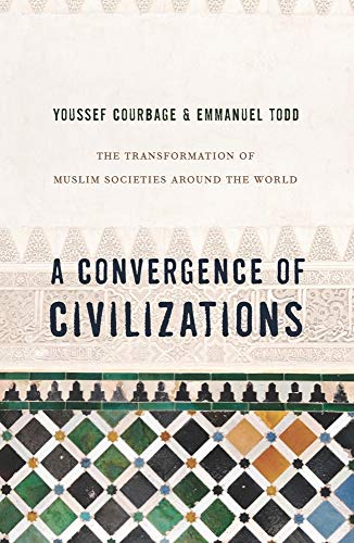 Beispielbild fr A Convergence of Civilizations: The Transformation of Muslim Societies Around the World zum Verkauf von ThriftBooks-Dallas