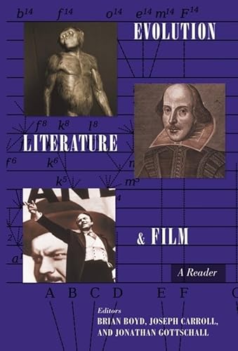 Imagen de archivo de Evolution, Literature, and Film: A Reader a la venta por Midtown Scholar Bookstore