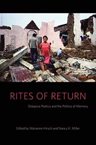 Beispielbild fr Rites of Return: Diaspora Poetics and the Politics of Memory (Gender and Culture Series) zum Verkauf von HPB-Red