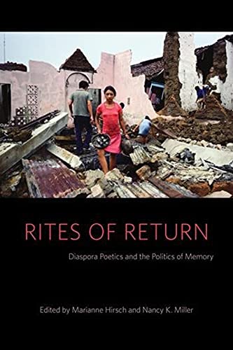 Stock image for Rites of Return: Diaspora Poetics and the Politics of Memory (Gender and Culture Series) for sale by HPB-Red