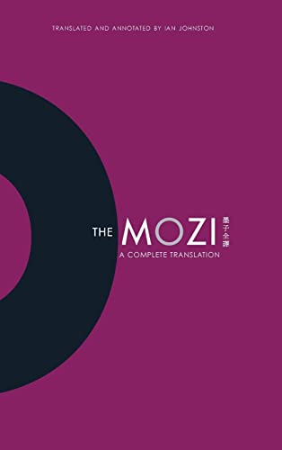9780231152402: The Mozi: A Complete Translation (Translations from the Asian Classics)