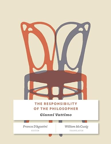 9780231152433: The Responsibility of the Philosopher