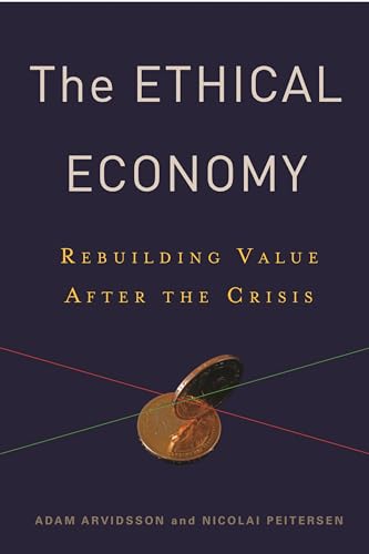 Stock image for The Ethical Economy for sale by Blackwell's