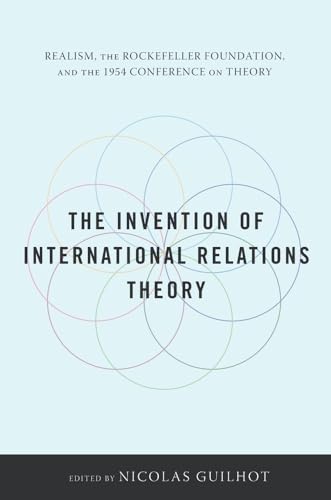 Beispielbild fr The Invention of International Relations Theory zum Verkauf von Blackwell's