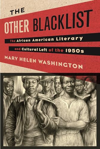 9780231152716: The Other Blacklist: The African American Literary and Cultural Left of the 1950s