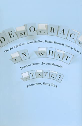 Beispielbild für Democracy in What State? zum Verkauf von Powell's Bookstores Chicago, ABAA