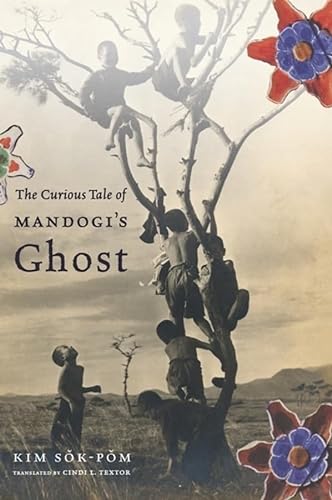 9780231153102: The Curious Tale of Mandogi's Ghost (Weatherhead Books on Asia)