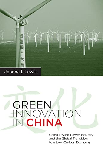 Green Innovation in China (Hardcover) - Joanna Lewis